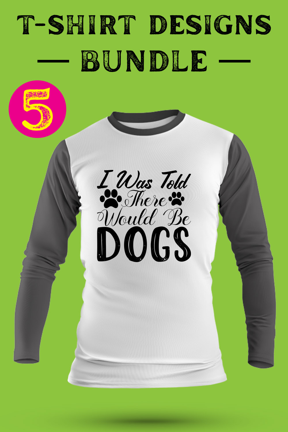 Dog T Shirt Designs Bundle pinterest preview image.