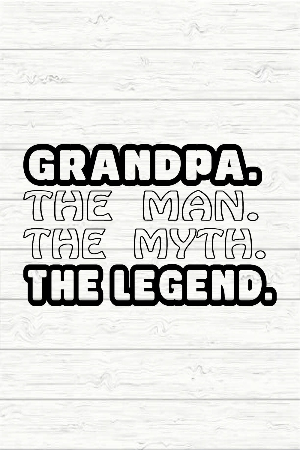 Grandpa The Man The Myth The Legend pinterest preview image.