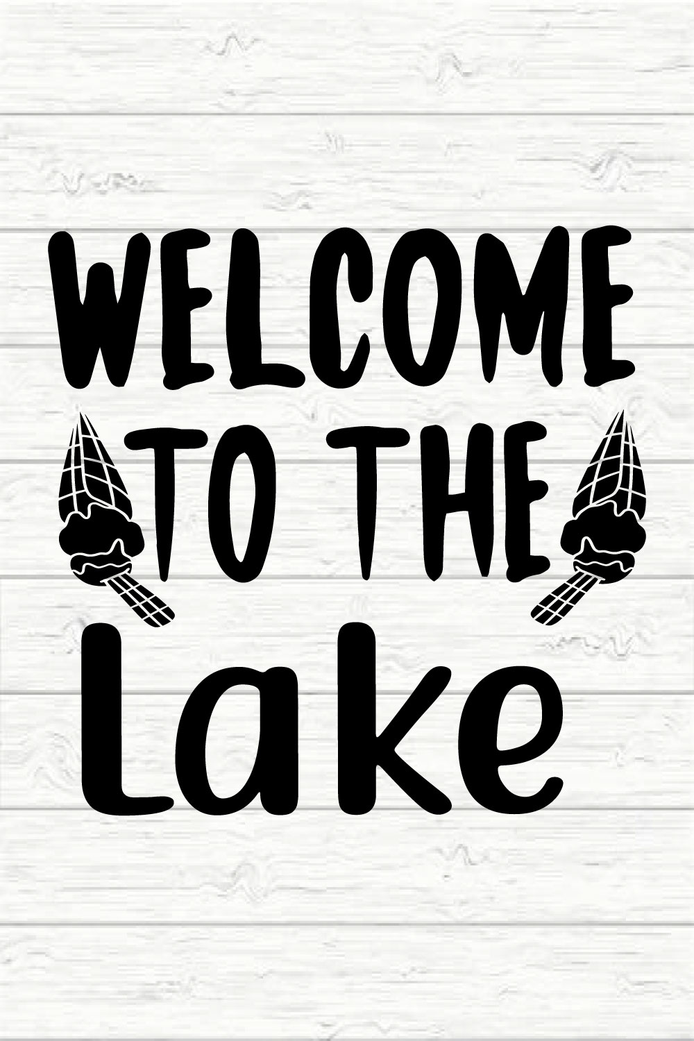 Welcome To The Lake pinterest preview image.