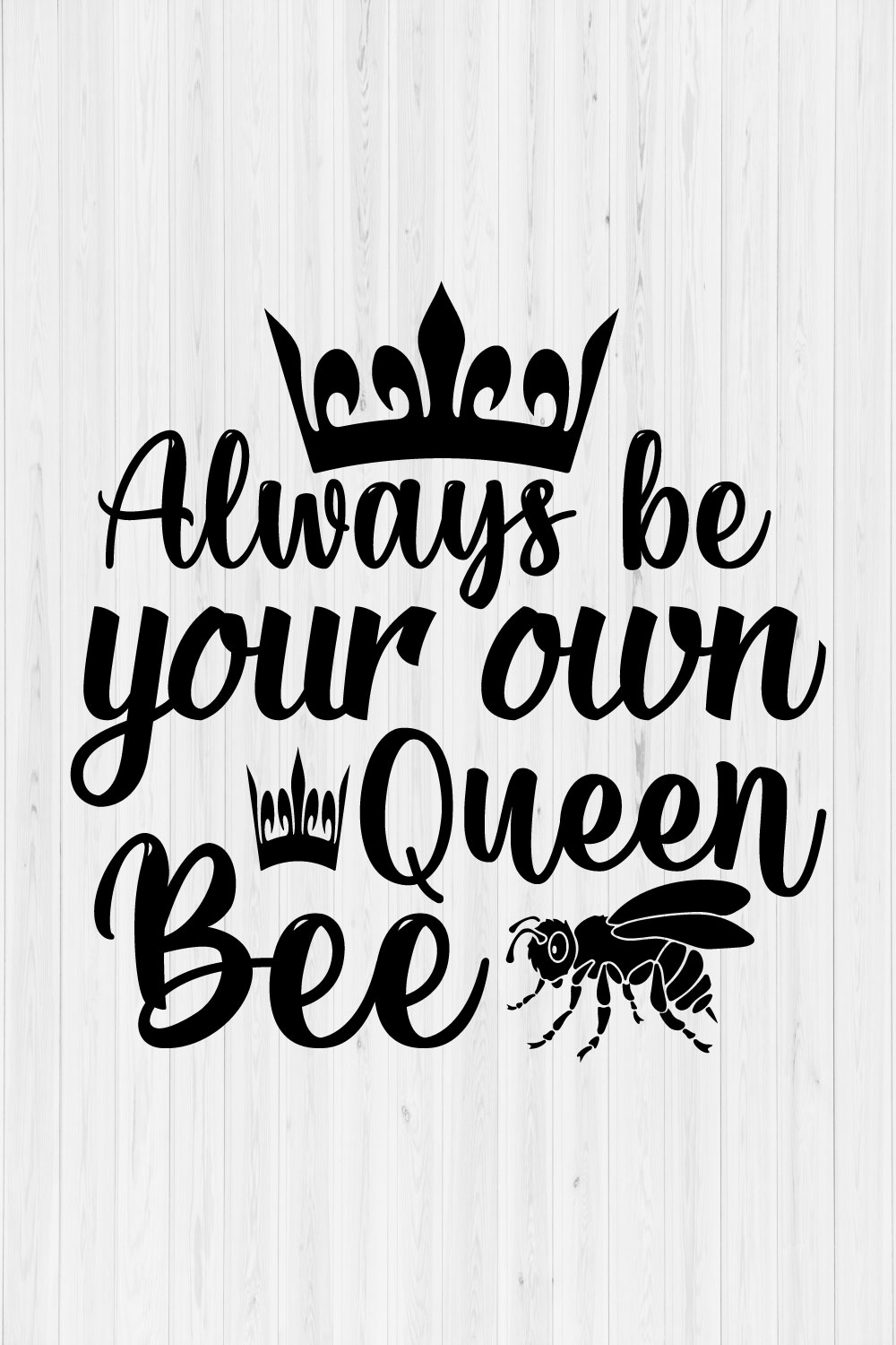 Always be your own queen bee pinterest preview image.