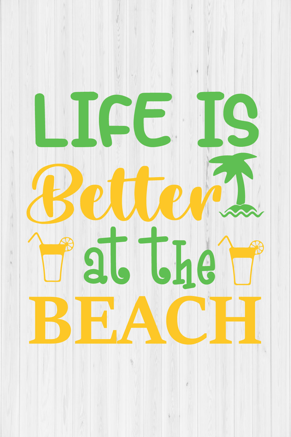 Life is Better at the Beach pinterest preview image.