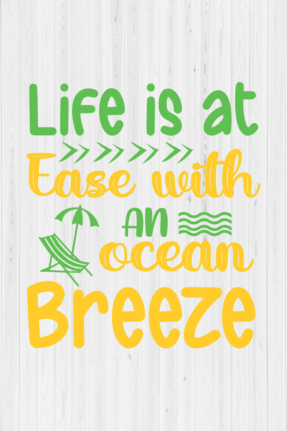 Life is at Ease with an Ocean Breeze pinterest preview image.