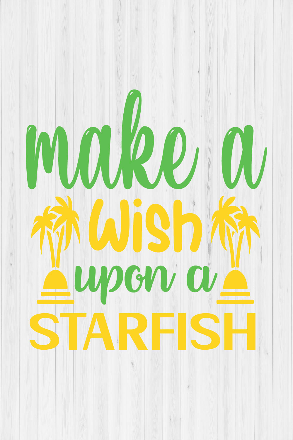 Make a Wish Upon a Starfish pinterest preview image.