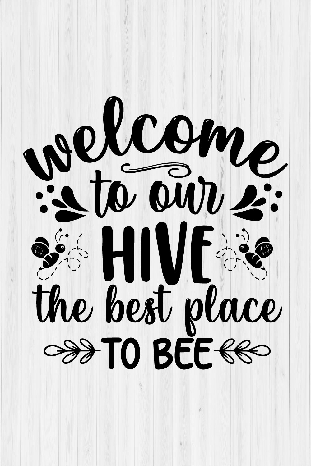 Welcome to our hive the best place to bee pinterest preview image.