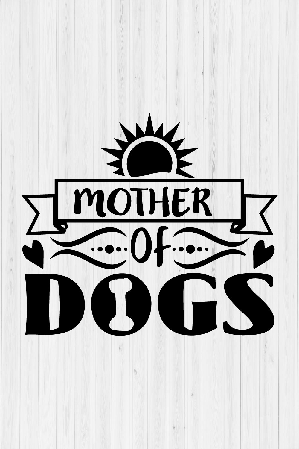 Mother of dogs pinterest preview image.