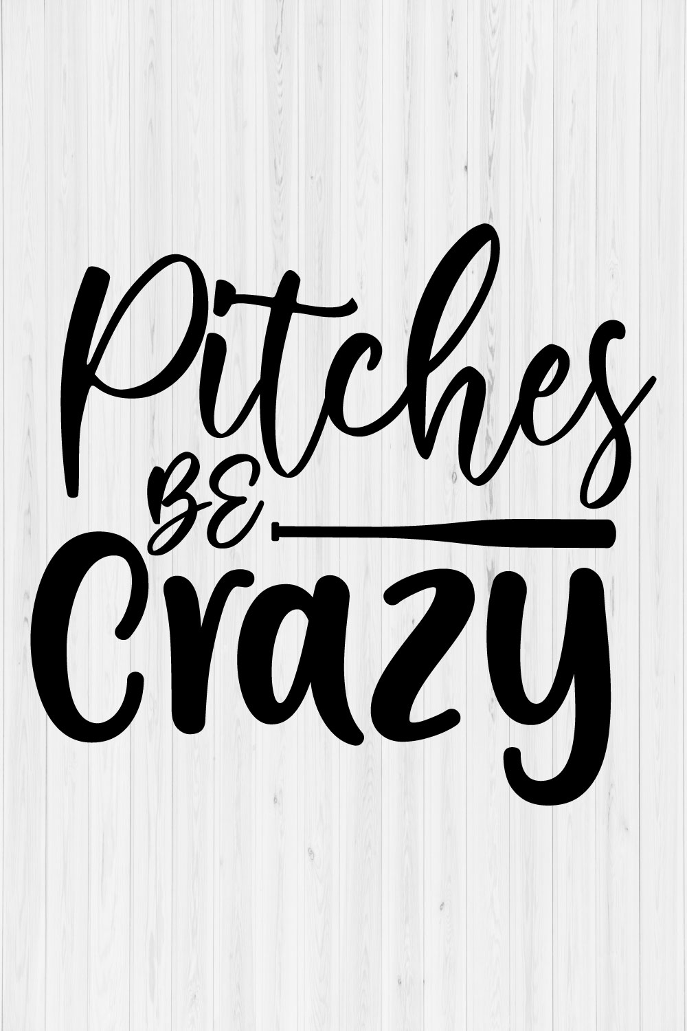 Pitches Be Crazy pinterest preview image.