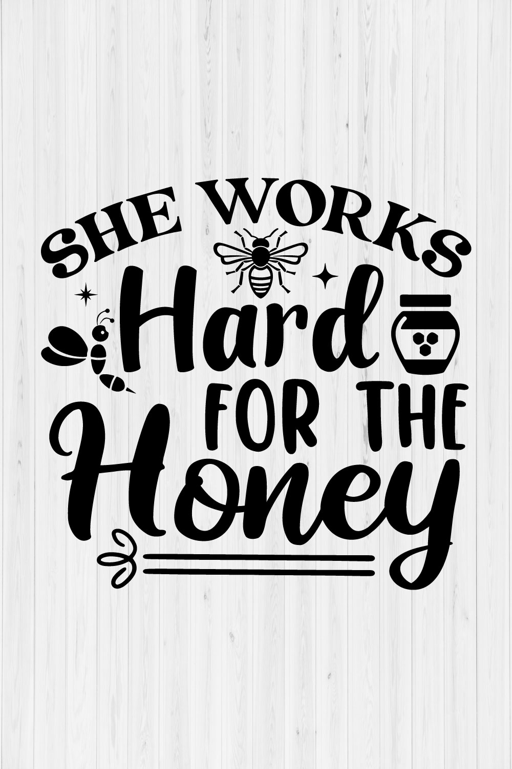 She Works Hard for the Honey pinterest preview image.