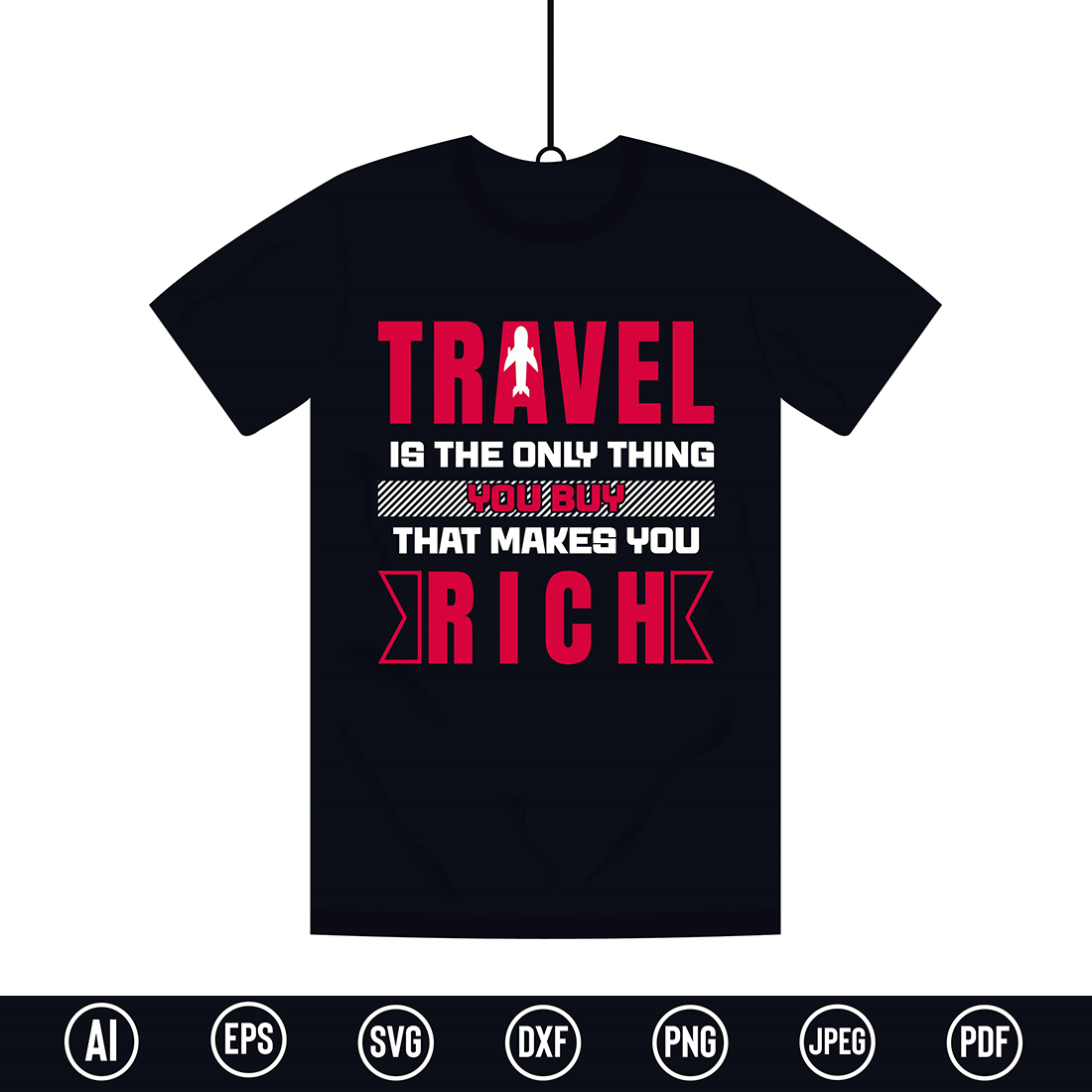 Modern Typography Travel T-Shirt design with “Travel is the only thing your buy that makes you rich” quote for t-shirt, posters, stickers, mug prints, banners, gift cards, labels etc cover image.
