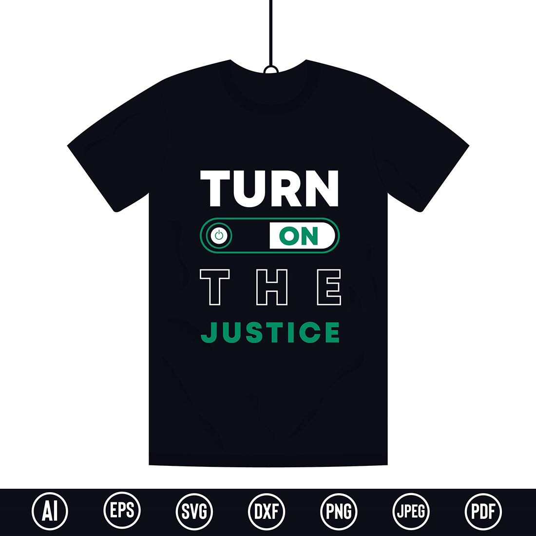 Modern Typography T-Shirt design with “Turn on the justice” quote for t-shirt, posters, stickers, mug prints, banners, gift cards, labels etc cover image.