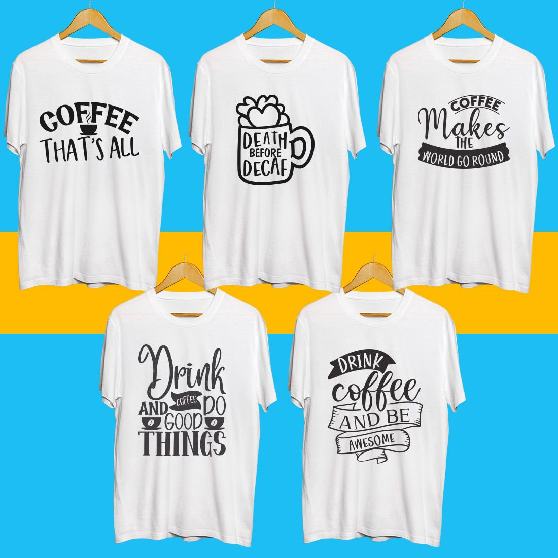 Coffee SVG T Shirt Designs Bundle cover image.