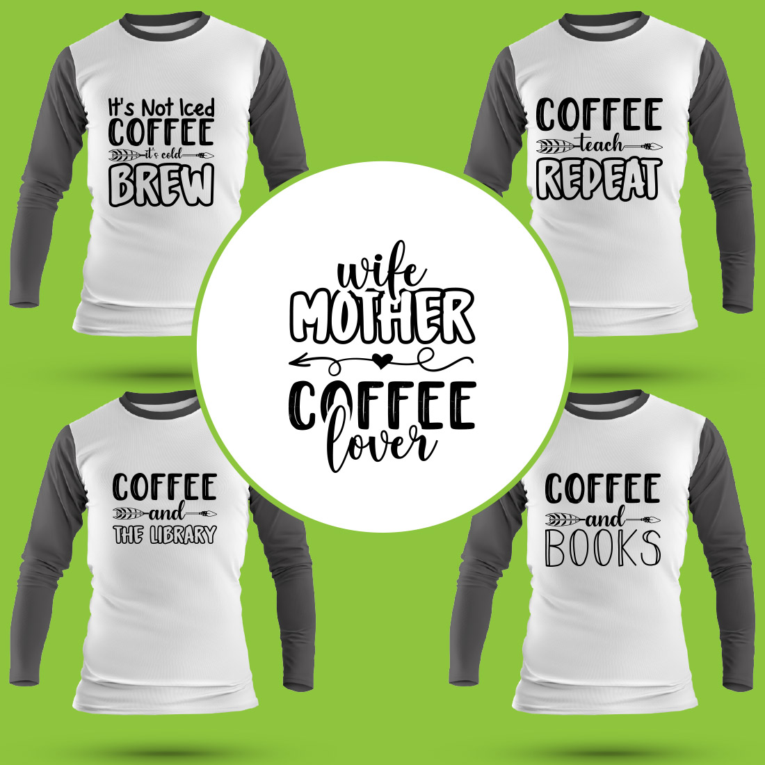 Coffee SVG T Shirt Designs Bundle cover image.