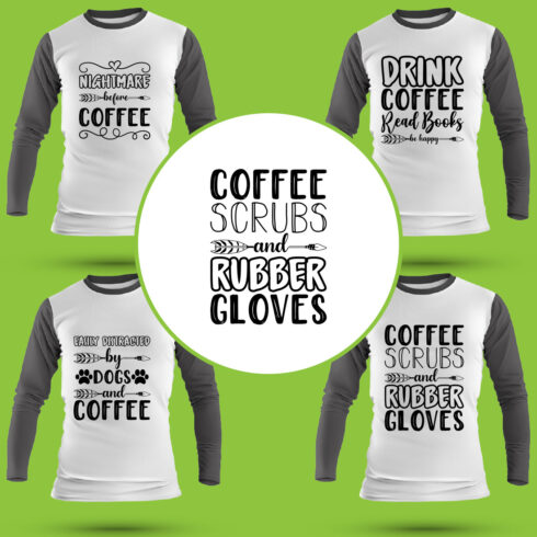 Coffee SVG T Shirt Designs Bundle cover image.