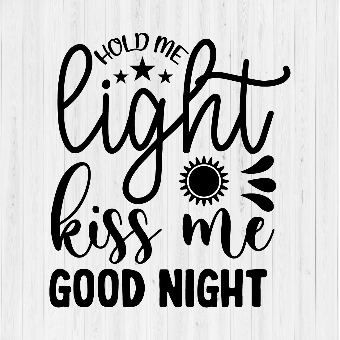 Hold me light kiss me good night cover image.