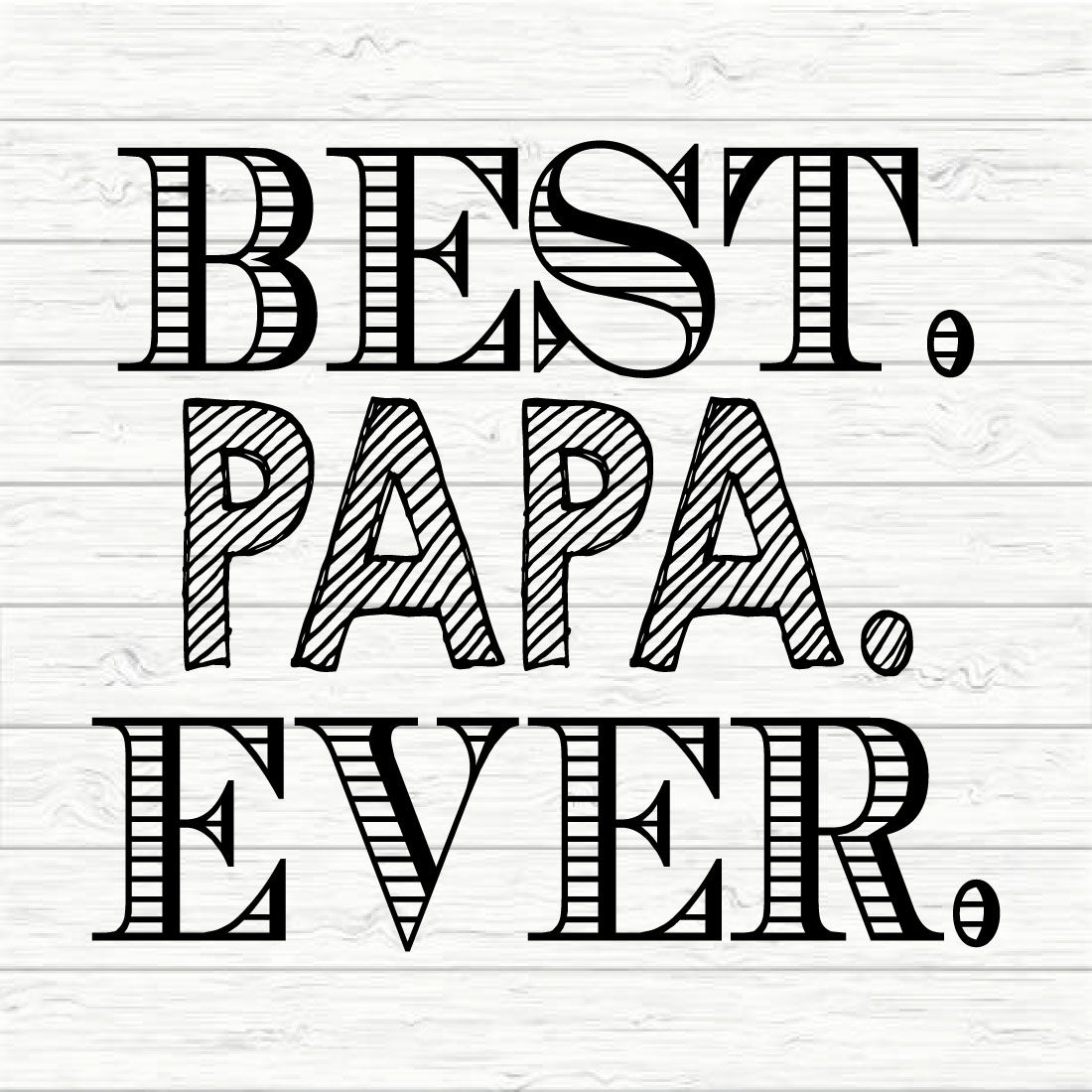 Best papa ever preview image.