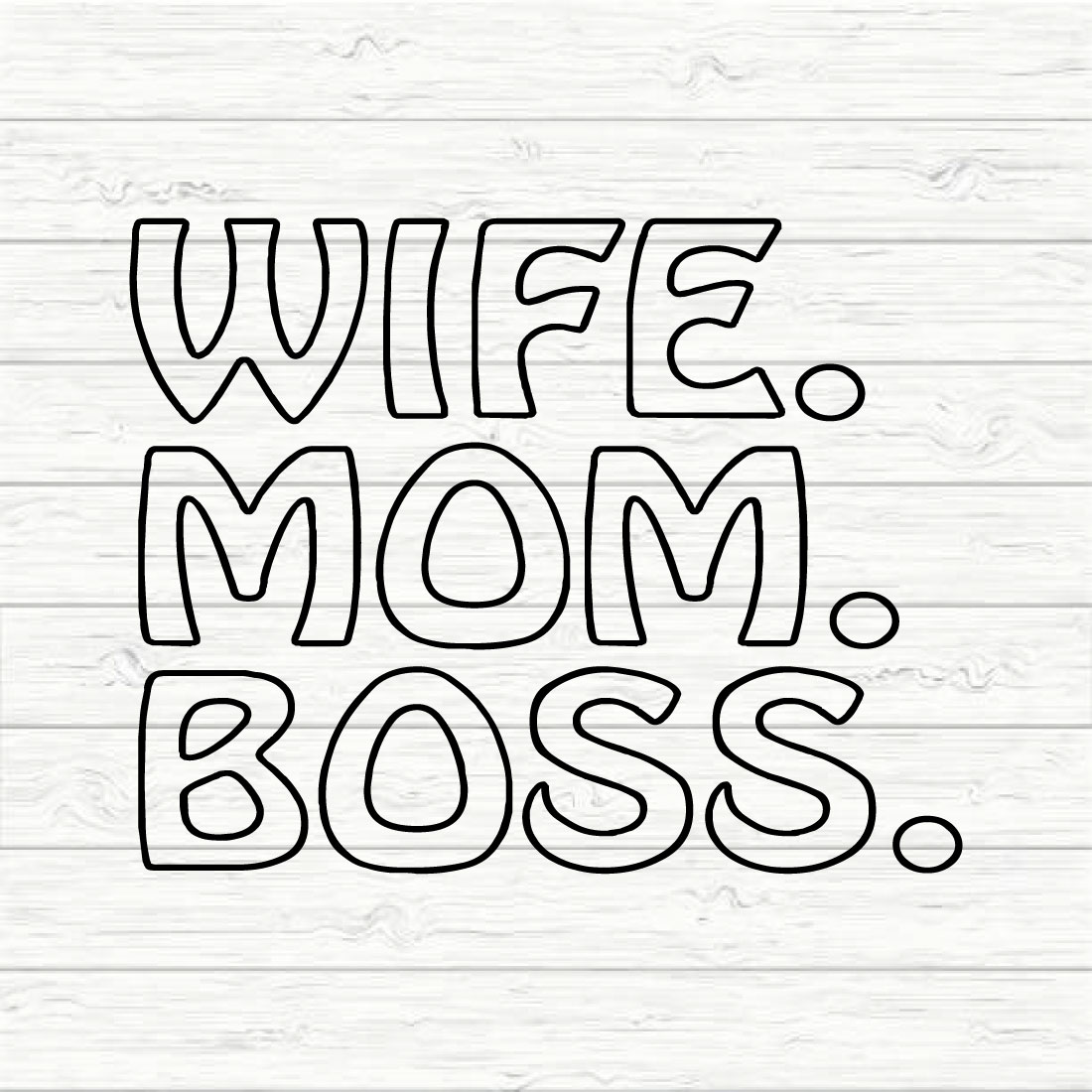 Wife Mom Boss preview image.