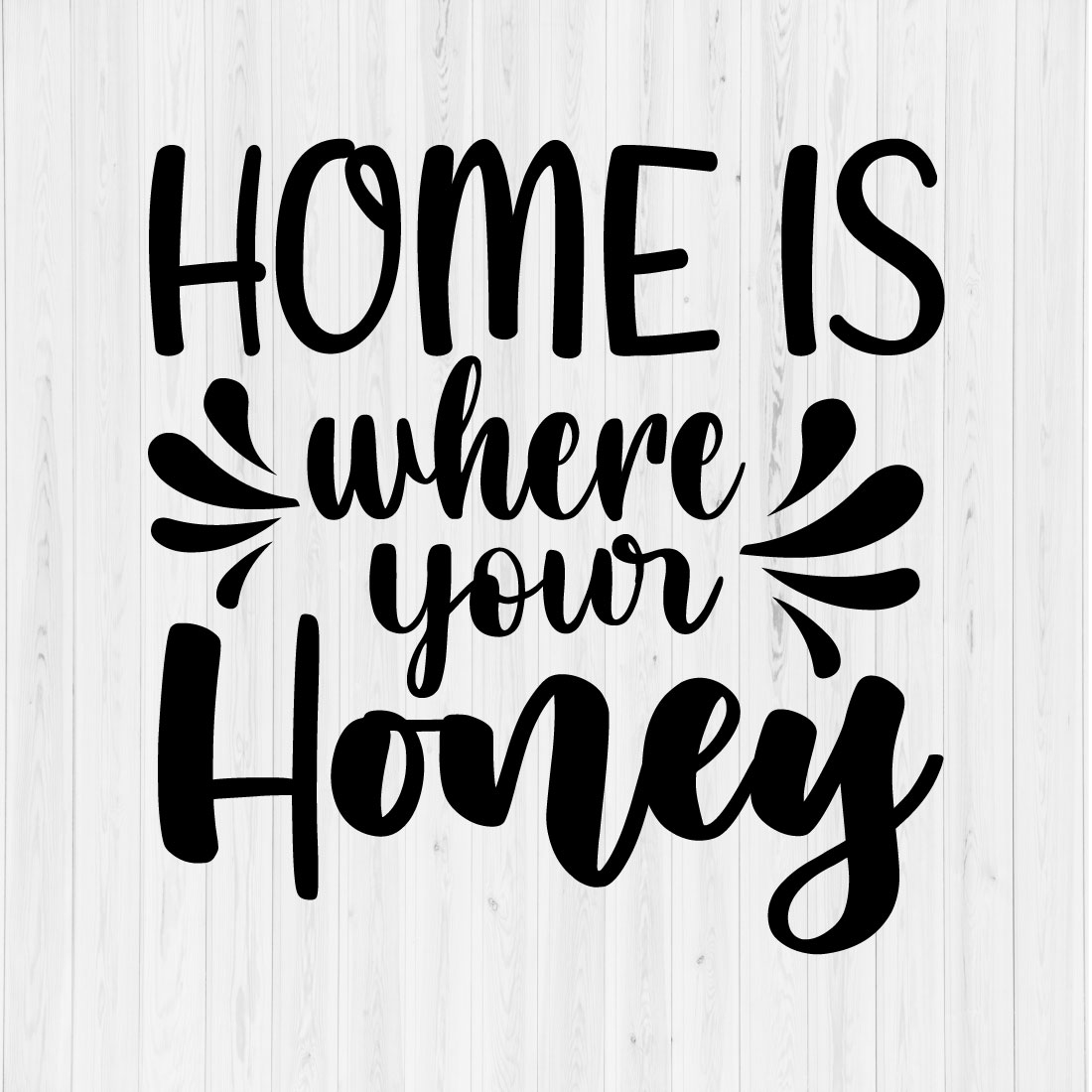 Home is where your honey preview image.