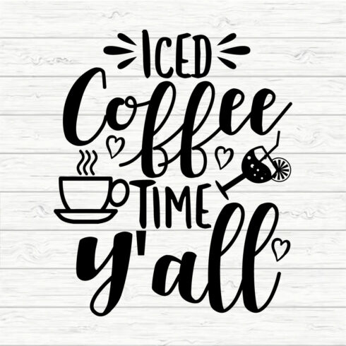 Iced Coffee Time Y'all cover image.