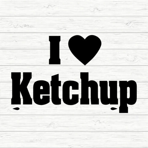 I Love Ketchup cover image.