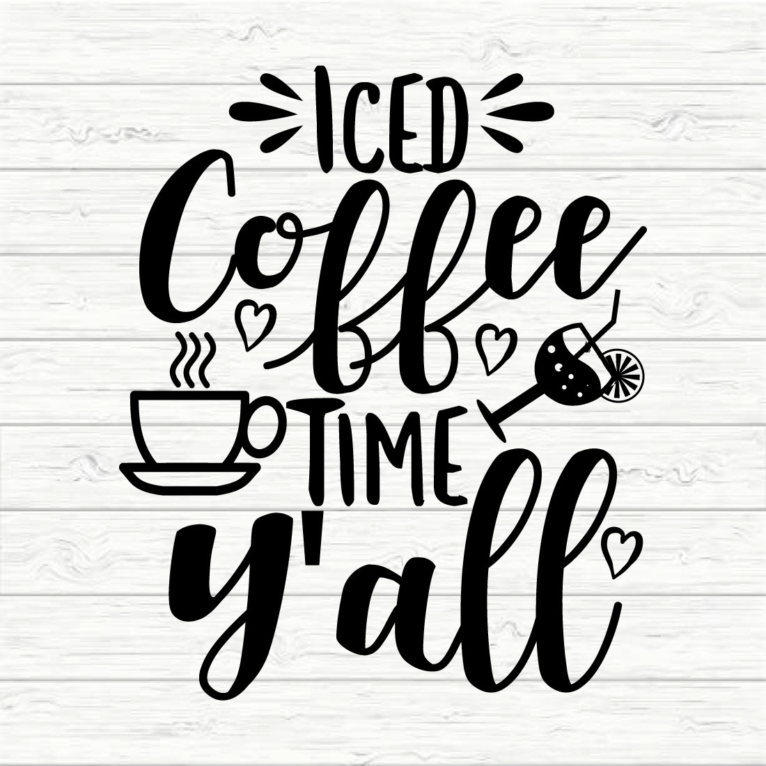 Iced Coffee Time Y'all preview image.