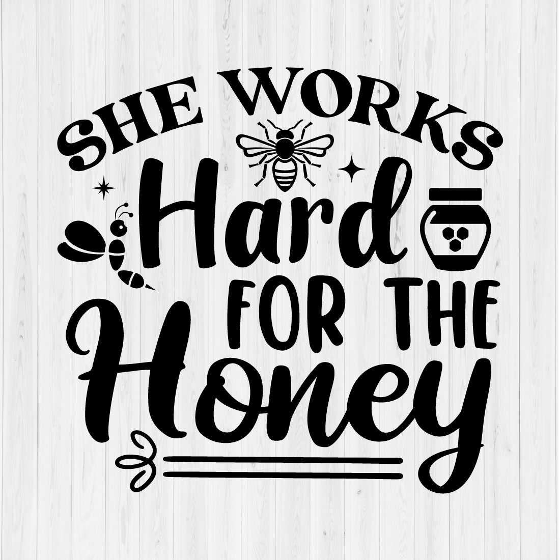 She Works Hard for the Honey preview image.