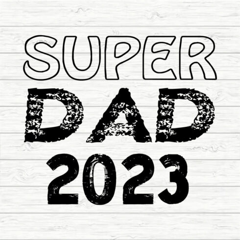 Super Dad 2023 cover image.