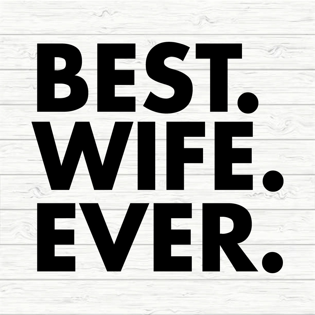 Best wife ever cover image.