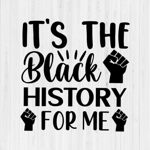 It's The Black History For me cover image.