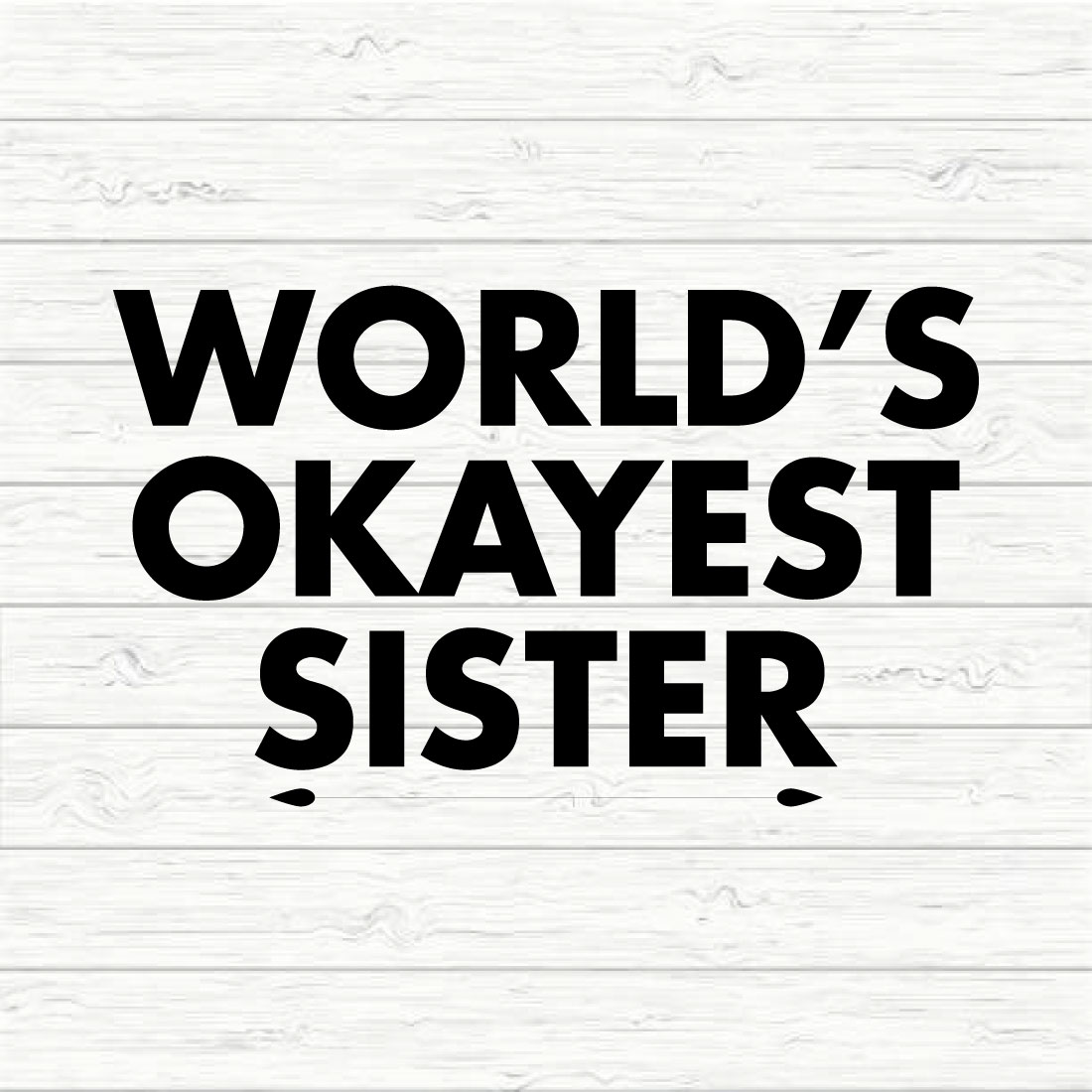 World's Okayest Sister preview image.