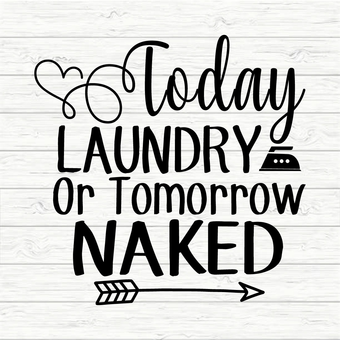 Today Laundry Or Tomorrow Naked preview image.