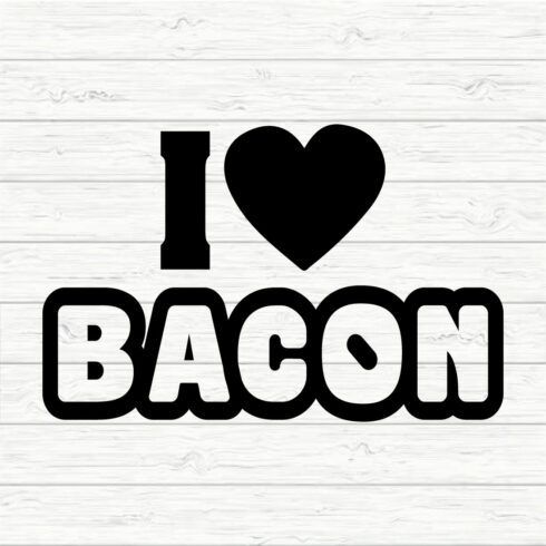 I Love Bacon cover image.