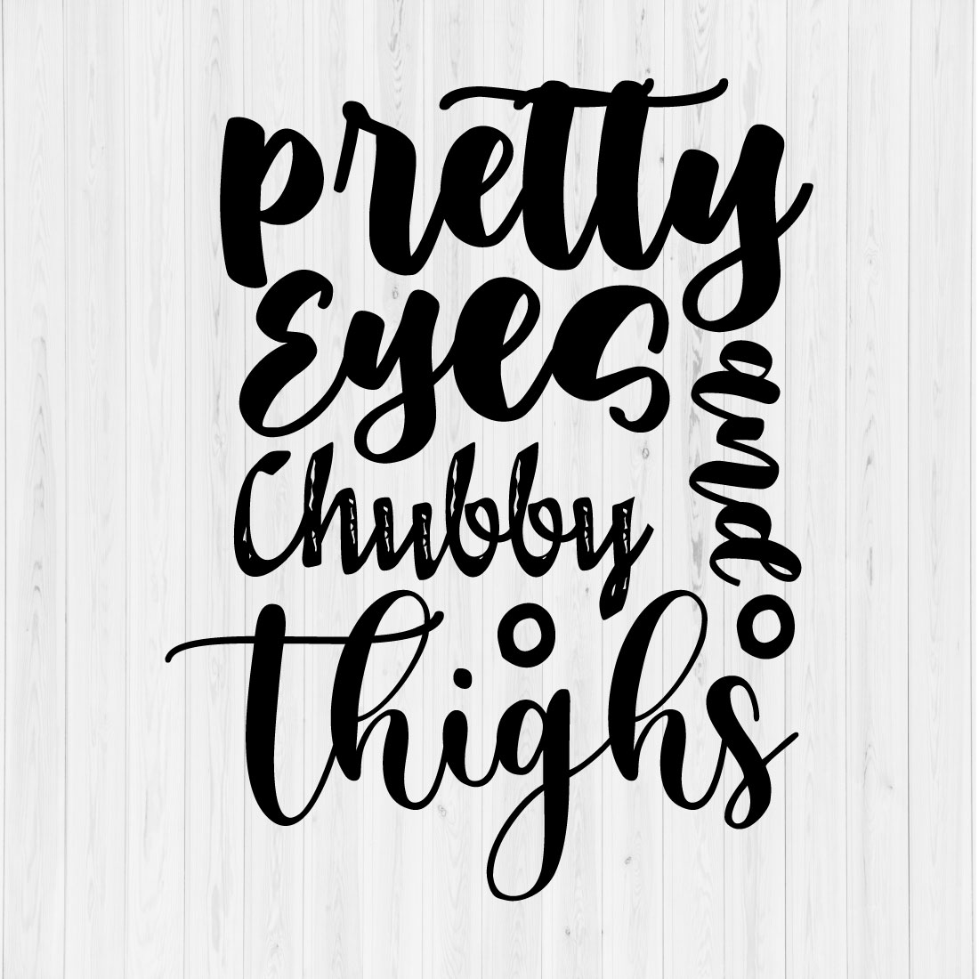 Pretty Eyes And Chubby Thighs preview image.