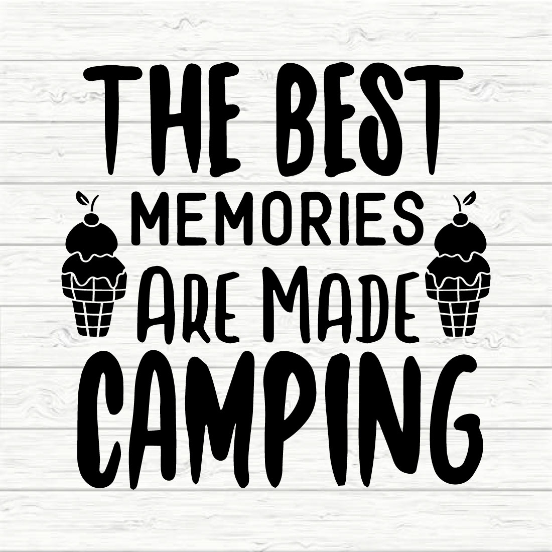 The Best Memories Are Made Camping cover image.