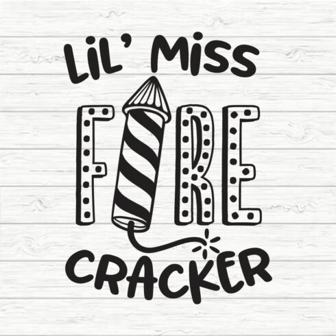 Lil Miss Fire cracker cover image.