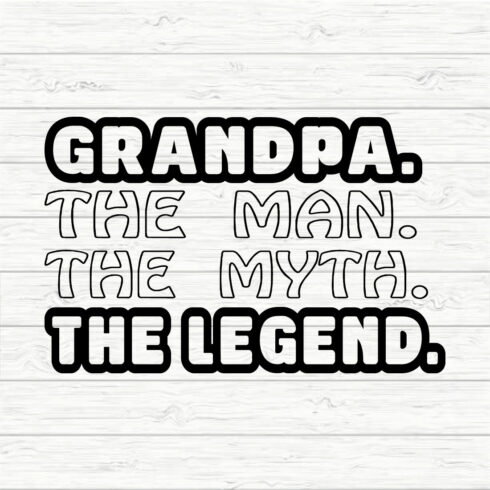 Grandpa The Man The Myth The Legend cover image.