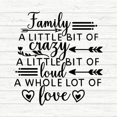 Family A Little Bit Of Crazy A Little Bit Of Loud A Whole Lot Of Love cover image.