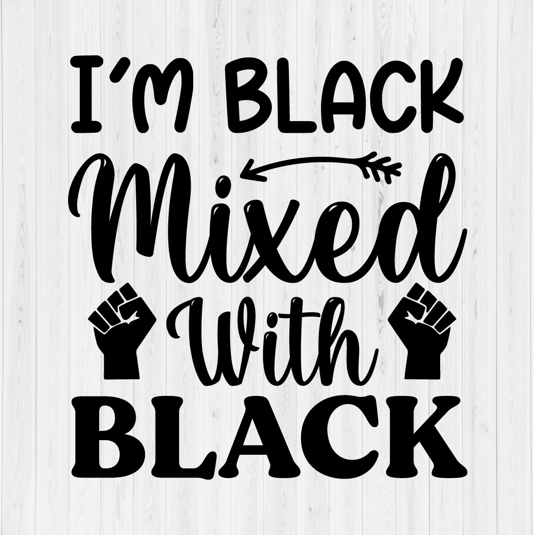 I'm Black Mixed With black preview image.
