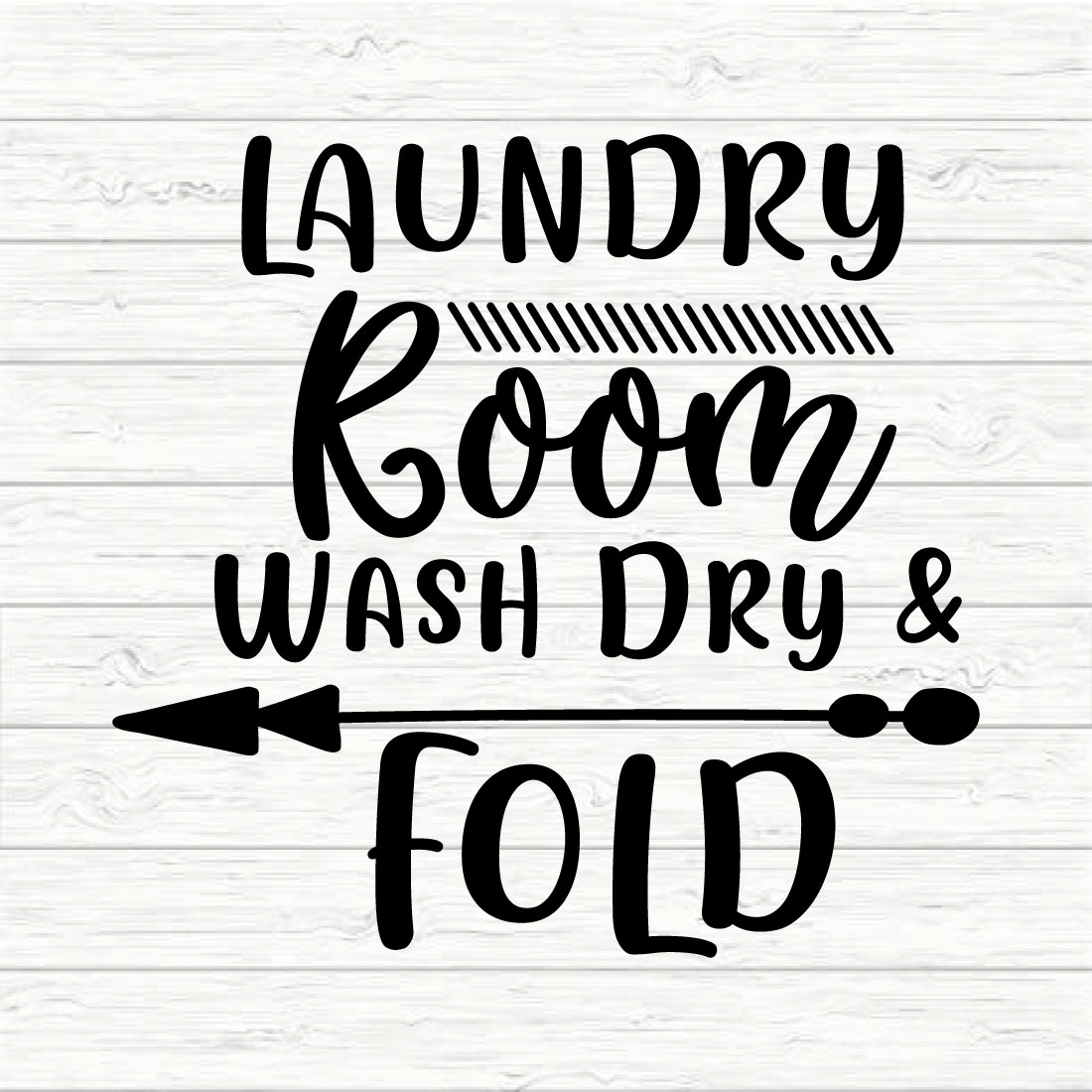 Laundry Room Wash Dry & Fold preview image.