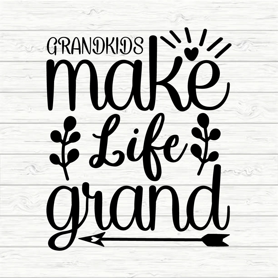 Grandkids Make Life Grand preview image.