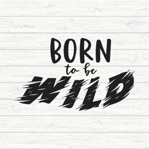 Born to be Wild cover image.