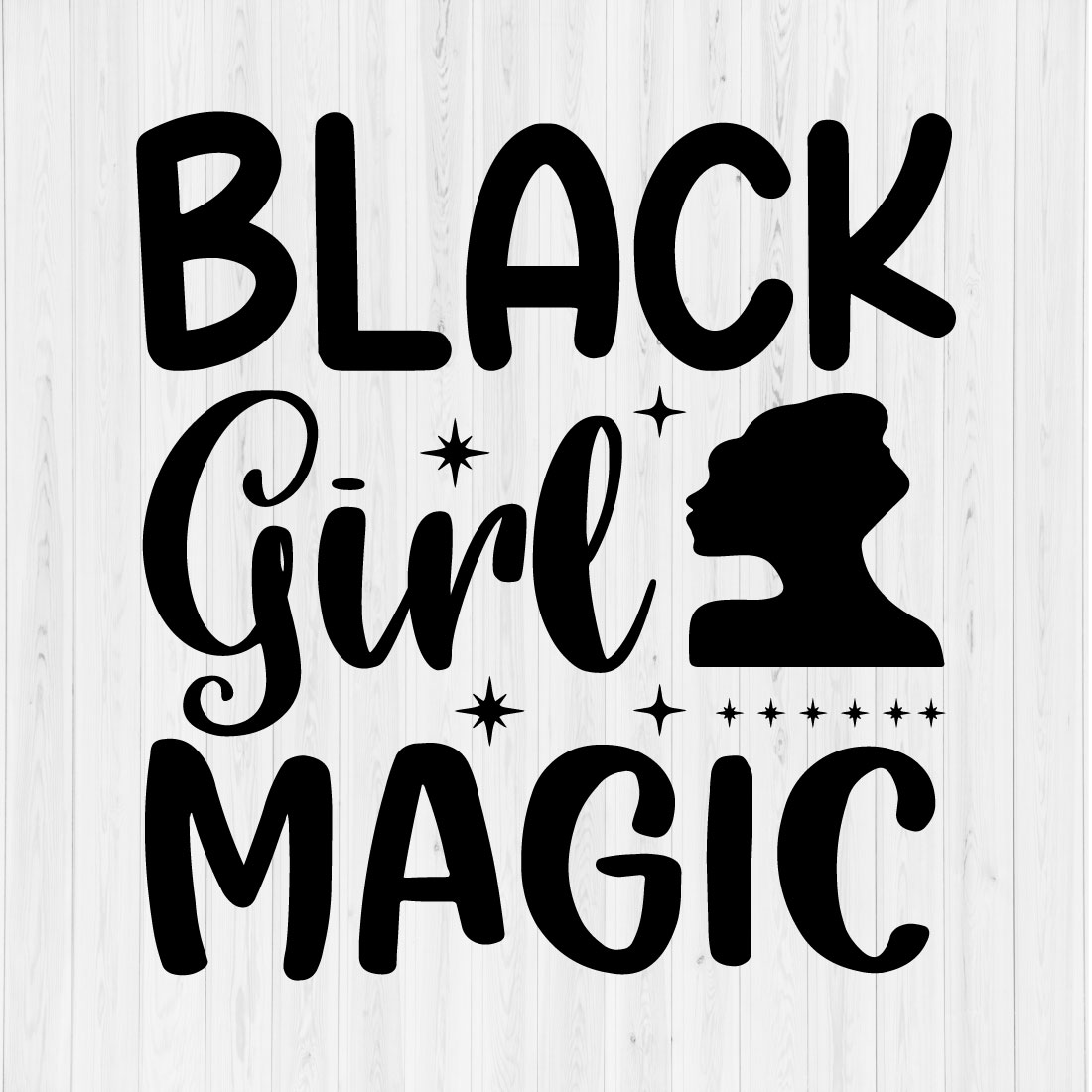 Black Girl Magic preview image.