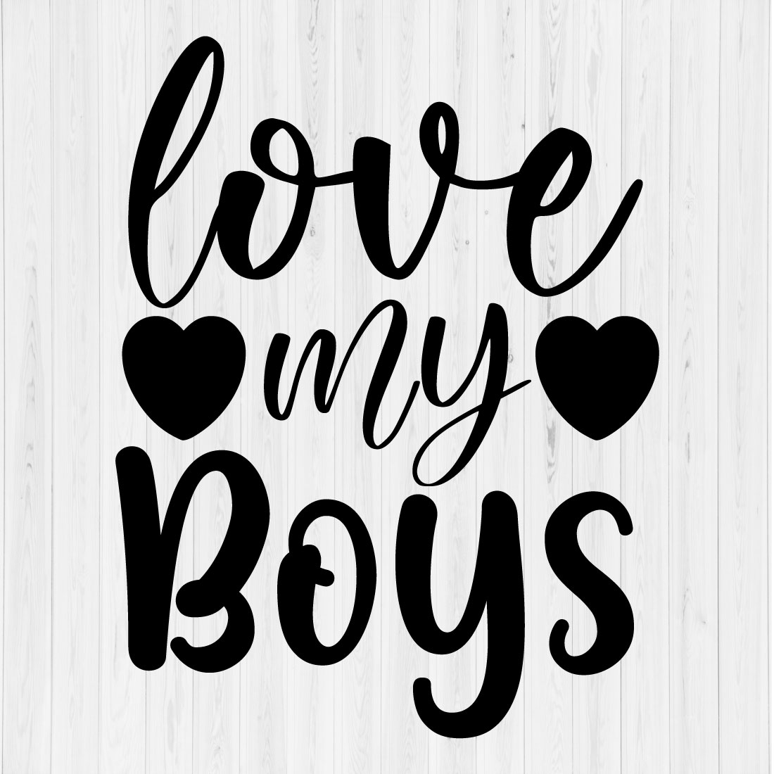 Love my boys SVG Design preview image.