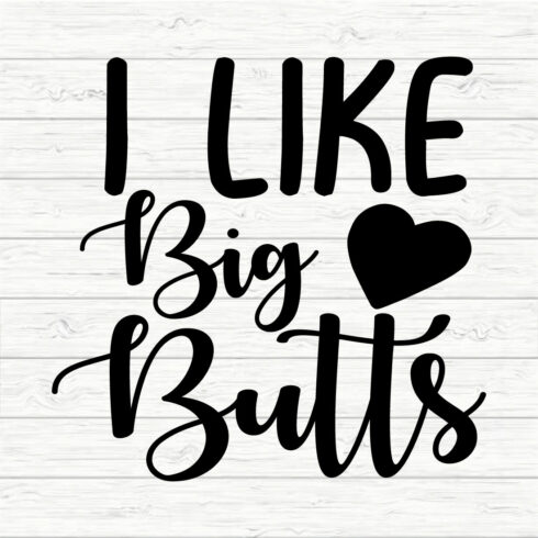 I Like Big Butts cover image.
