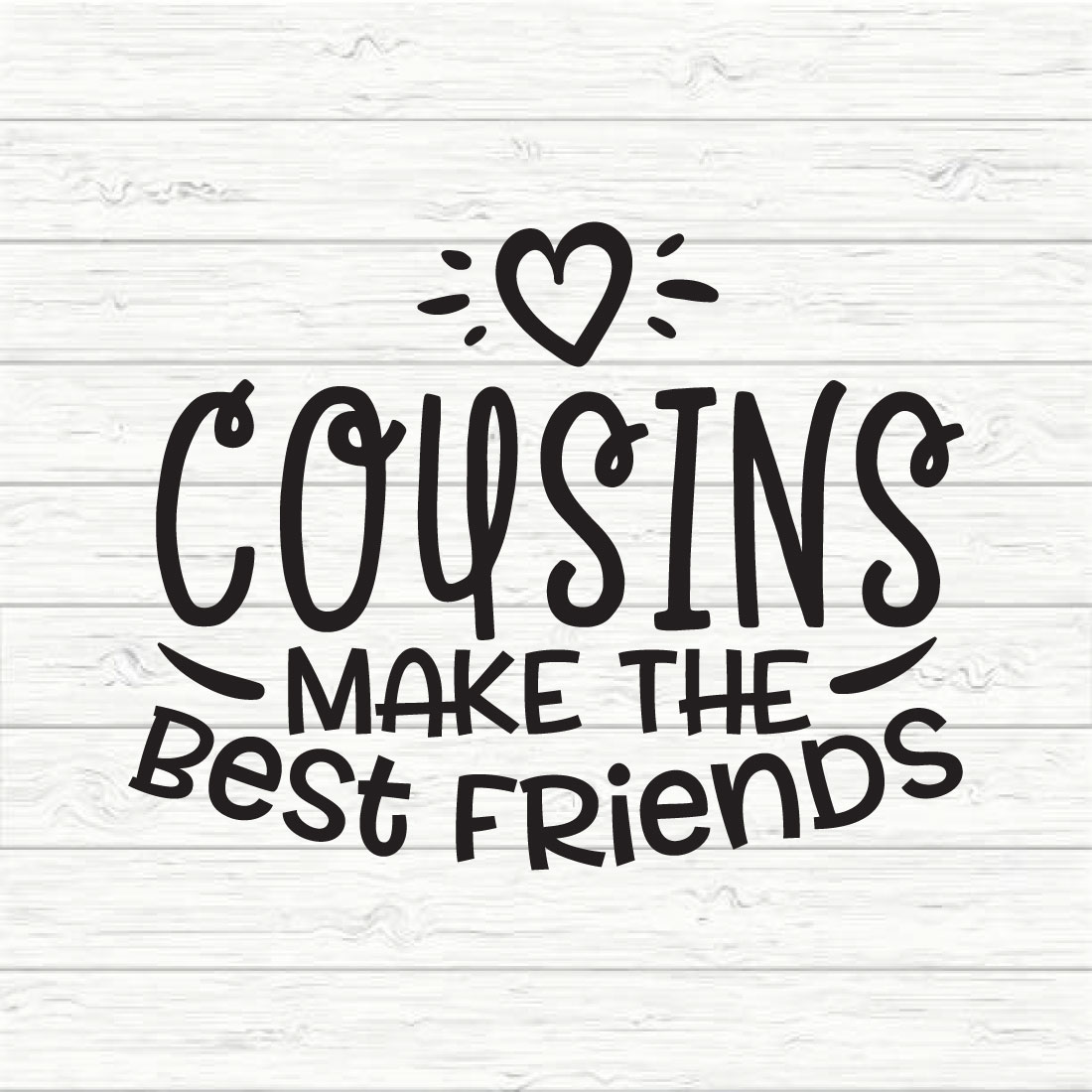 Cousins Make The Best Friends preview image.