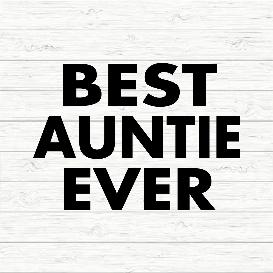 Best auntie ever preview image.