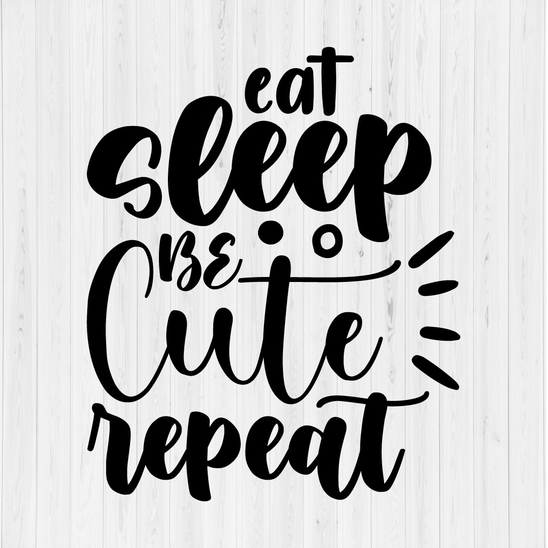 Eat Sleep Be Cute Repeat cover image.