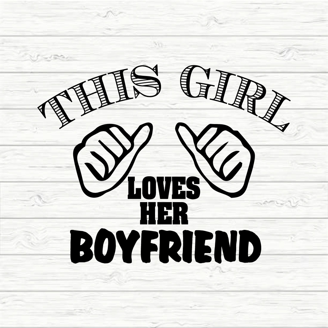 This Girl Loves Her Boyfriend cover image.