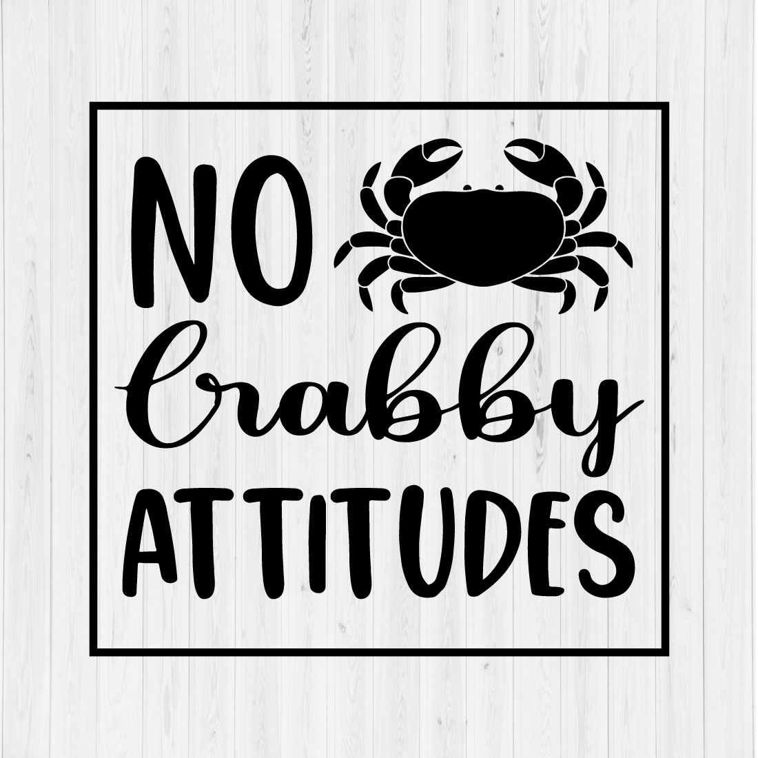 No Crabby Attitudes preview image.