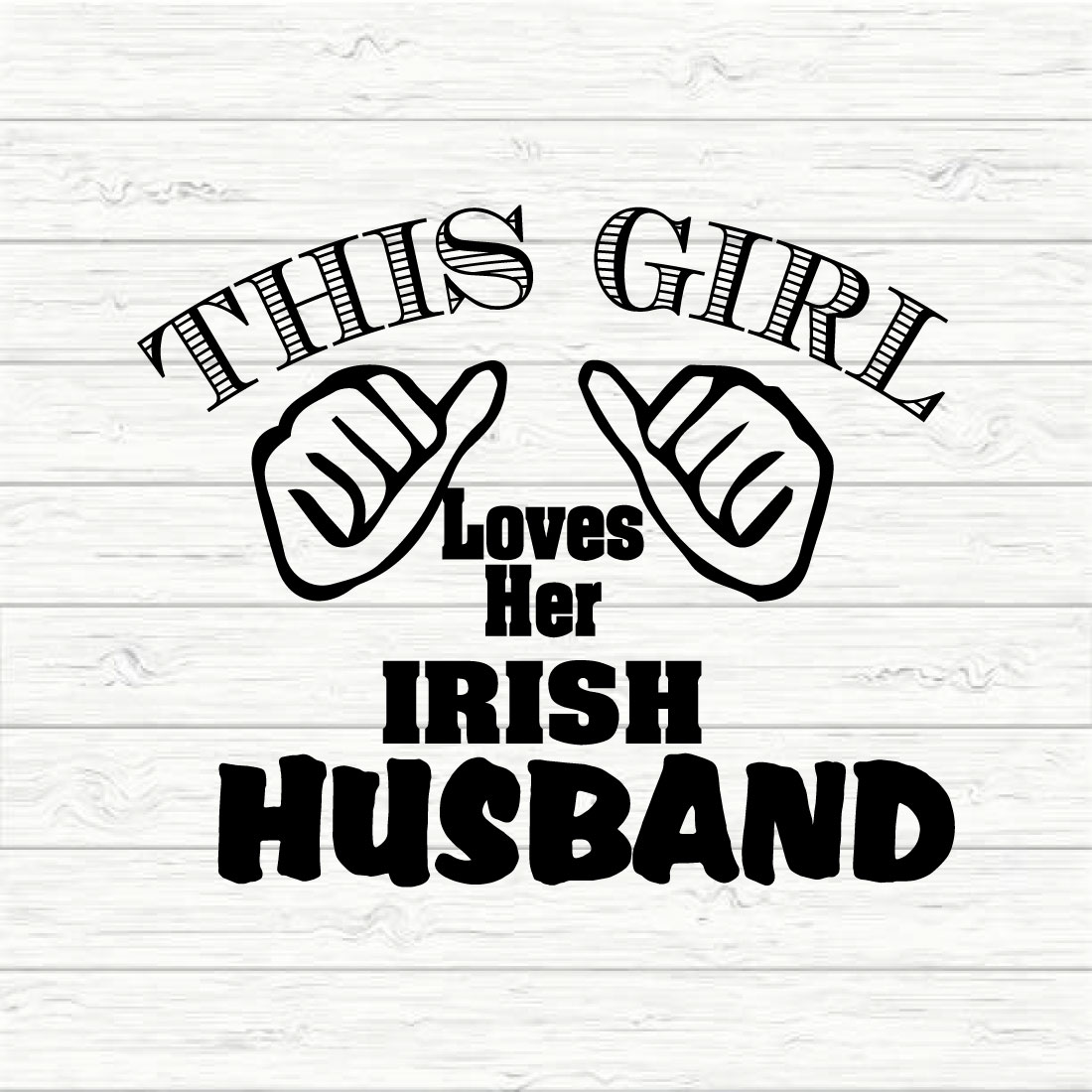 This Girl Loves her Irish husband preview image.