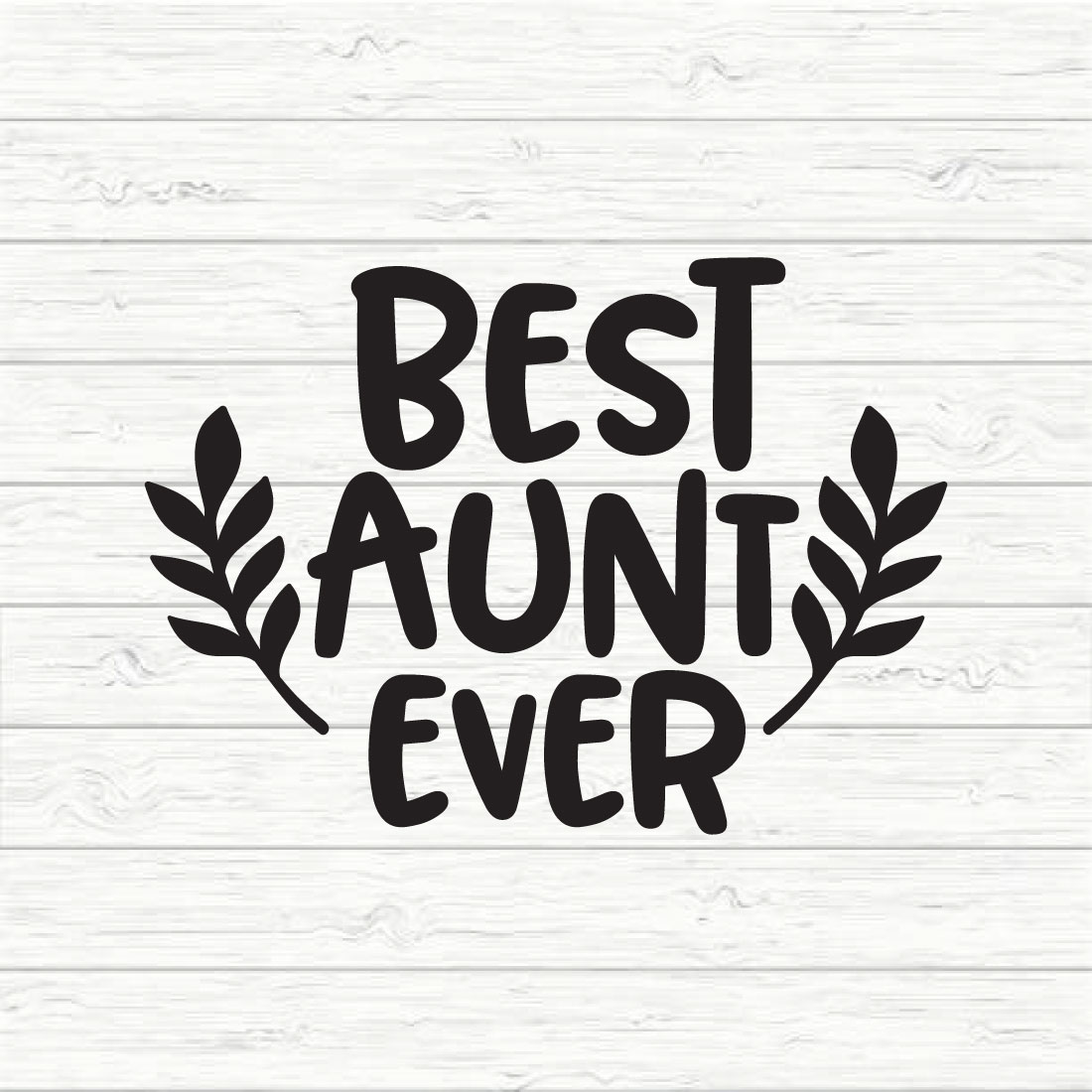 Best Aunt Ever preview image.