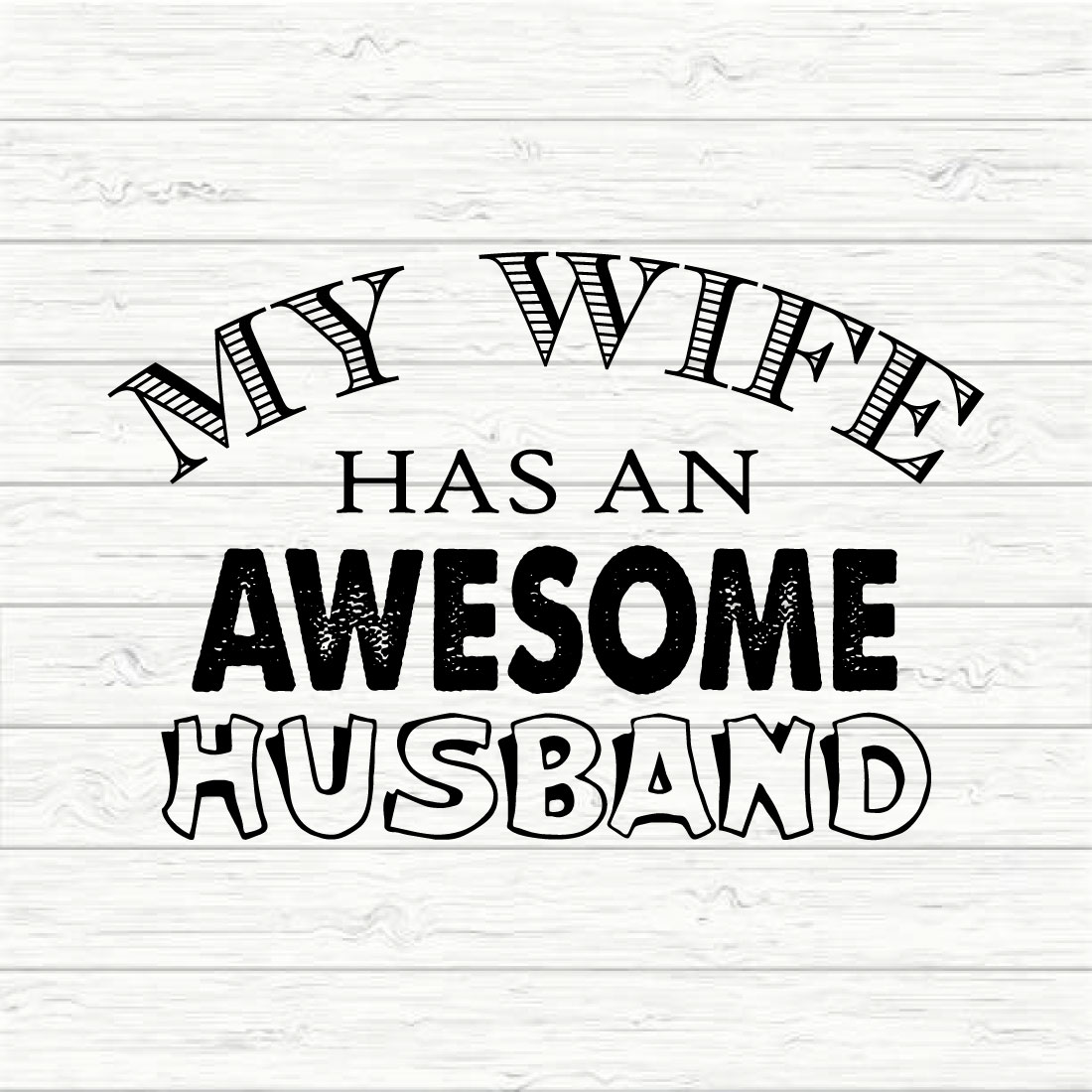 My Wife Has An Amazing Husband preview image.
